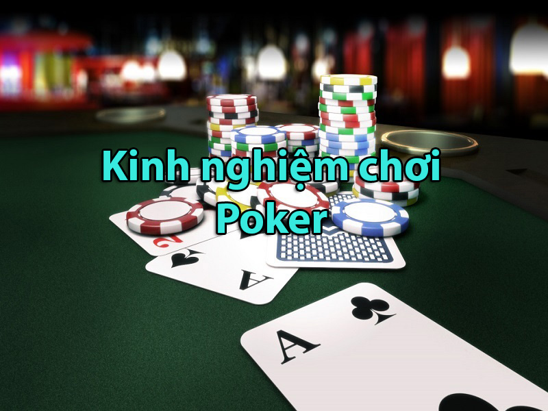 Kinh nghiệm chơi Poker - Cách tố thủ thuật 