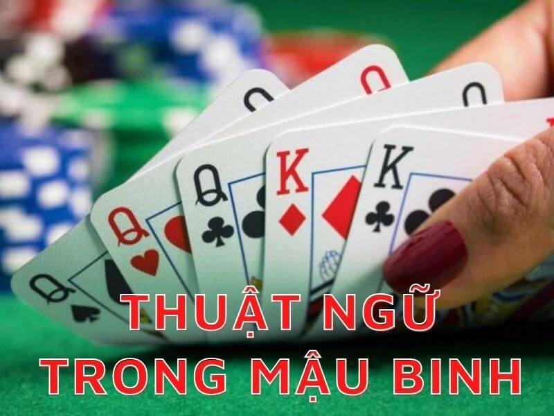 Một số thuật ngữ trong mậu binh