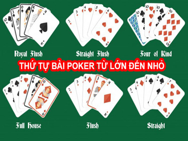 Thứ tự bài Poker từ lớn đến nhỏ