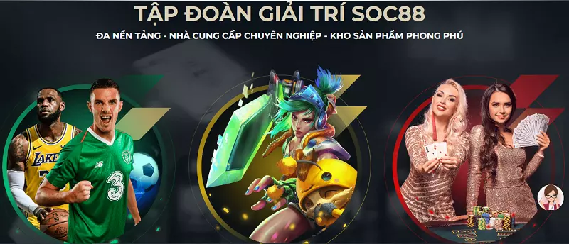 Nền tảng chơi game cá cược uy tín SOC88