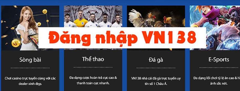 Chi tiết cách đăng nhập nhà cái VN138 trên pc và mobile