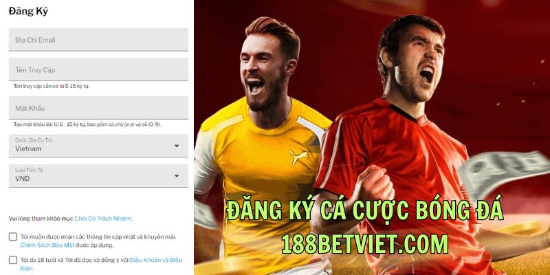 Hướng dẫn cách đăng ký cá cược bóng đá 188bet