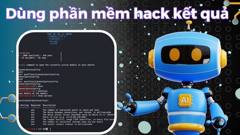 Dùng phần mềm hack để thay đổi kết quả