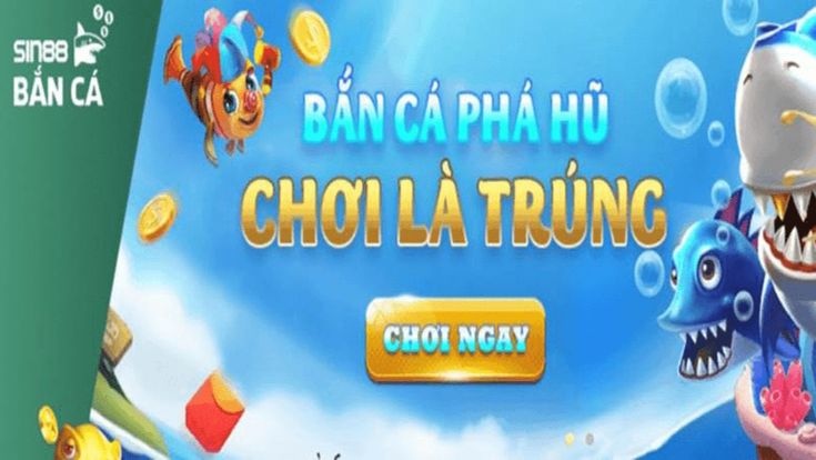 Giới thiệu game bắn cá tại Sảnh nhà cái Sin88