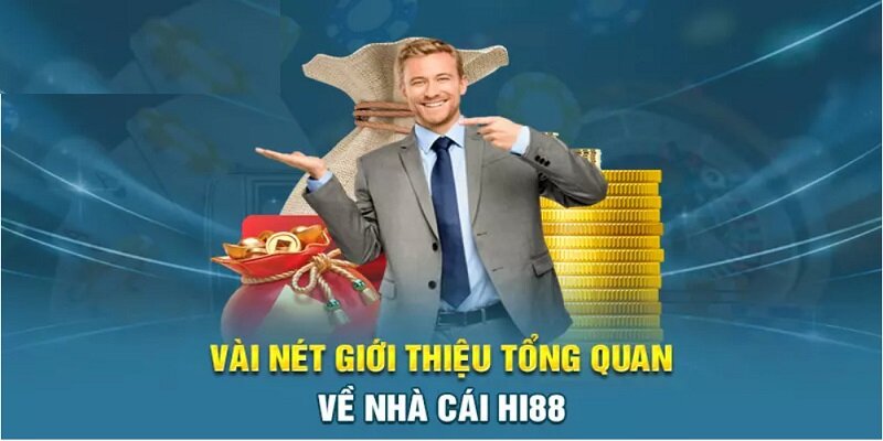 Giới thiệu thông tin chung về nhà cái Hi88 xanh chín châu Á