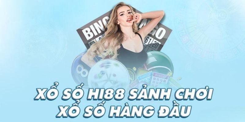 Cách thức tham gia xổ số Hi88