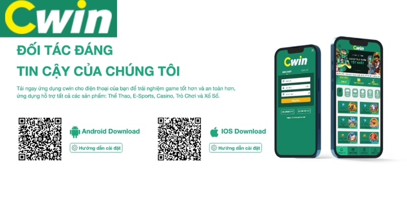 2 phiên bản Tải app Cwin05 bằng điện thoại tại cổng game này